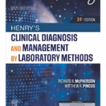 Henry's Clinical Diagnosis and Management by Laboratory Methods, (SAE) - 24th Edition