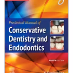 Preclinical Manual of Conservative Dentistry and Endodontics - 4th Edition