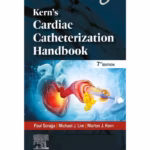Kern’s Cardiac Catheterisation Handbook (SAE) -7th Edition