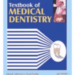 Textbook Of Medical Dentistry
