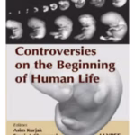 Controversies On The Beginning Of Human Life