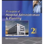 Principles Of Hospital Administration And Planning