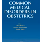 Common Medical Disorders In Obstetrics