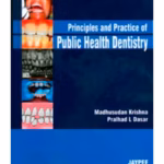 Principles And Practice Of Public Health Dentistry