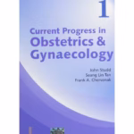Current Progress in Obstetrics & Gynecology - Vol 1 Medical Textbook