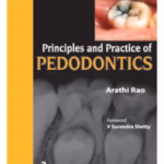 Principles And Practice Of Pedodontics