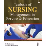 Textbook Of Nursing Management In Service & Education