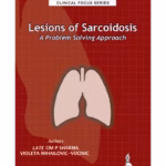 Lesions of Sarcoidosis: Problem-Solving Approach - Clinical Guide