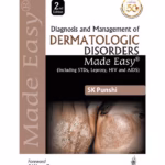 Diagnosis and Management of Dermatologic Disorders - Clinical Guide