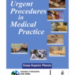 Urgent Procedures In Medical Practice With Dvd-Roms