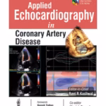 Applied Echocardiography In Coronary Artery Disease Includes Cd-Rom