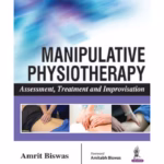 Manipulative Physiotherapy: Assessment, Treatment, and Clinical Approach
