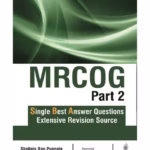 Mrcog Part-2 Single Best Answer Questions Extensive Revision Source