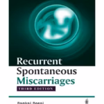 Recurrent Spontaneous Miscarriages - Clinical Guide (Educational Context)