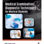 Medical Examination Diagnostic Techniques For Medical Students