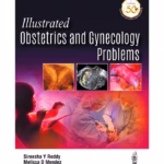 Illustrated Obstetrics and Gynecology Problems - Clinical Guide