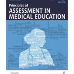 Principles Of Assessment In Medical Education