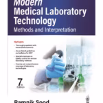 Modern Medical Laboratory Technology: Methods And Interpretation