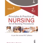 Principles & Practice Of Nursing: Art Of Nursing Procedures (Volume 1)