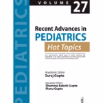 Recent Advances In Pediatrics (Hot Topics) -27