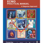 Ecmo Practical Manual: A Stepwise Approach
