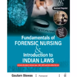 Fundamentals Of Forensic Nursing & Introduction To Laws