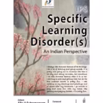 Ips Specific Learning Disorders (S): An Indian Perspective
