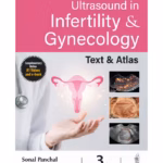 Ultrasound in Infertility and Gynecology: Text and Atlas - Medical Textbook