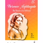 Florence Nightingale- She Dared To Be Different