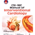 CSI-NIC Manual of Interventional Cardiology - Academic Reference