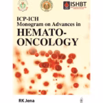 Icp-Ich Monogram On Advances In Hemato-Oncology