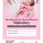 The Clinical Case Record Book for Midwifery - Academic Reference