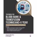 Textbook For Blood Bank & Transfusion Technicians-Iind Year