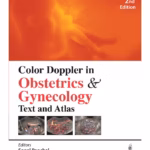 Color Doppler in Obstetrics & Gynecology: Text and Atlas - Clinical Guide