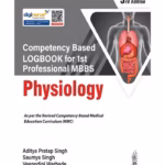 Competency Based Logbook For 1St Professional Mbbs Physiology