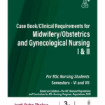 Casebook for Midwifery, Obstetrics, and Gynecological Nursing - Academic Reference