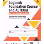 Logbook Foundation Course And Aetcom For First Mbbs Students