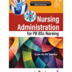 Nursing Administration For Pb Bsc Nursing