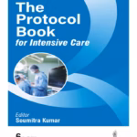 The Protocol Book For Intensive Care