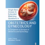 Single Best Answer & Extended Matching Questions in Obstetrics and Gynecology - Academic Reference