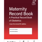 Maternity Record Book: Practical Record Book of Obstetrics - Medical Textbook