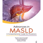 Advances in MASLD: A Comprehensive Guide for Physicians - Clinical Guide