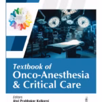 Textbook Of Onco-Anesthesia & Critical Care