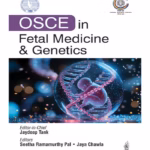 Osce In Fetal Medicine & Genetics