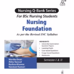 Nursing Q-Bank Series For Bsc Nursing Foundation As Per The Revised Inc Syllabus