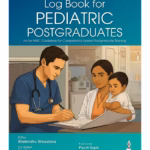 Log Book For Pediatric Postgraduates