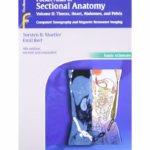 Pocket Atlas of Sectional Anatomy Volume II Thorax 4th Edition Indian Reprint
