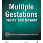 Multiple Gestations: Basics and Beyond - Medical Textbook