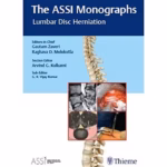 ASSI Monographs: Lumbar Disc Herniation - Medical Textbook