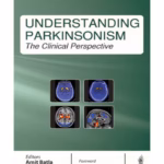 Understanding Parkinsonism: The Clinical Perspective - Medical Textbook
